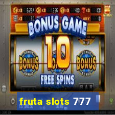 fruta slots 777 - mega jackpot